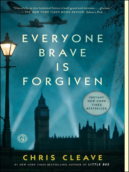 Title details for Everyone Brave Is Forgiven by Chris Cleave - Wait list